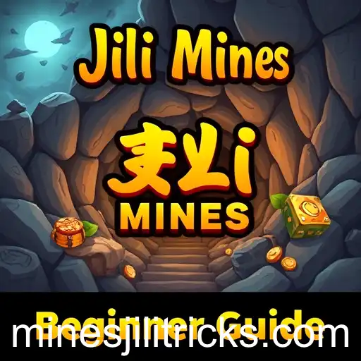 Mastering Jili Mines: Your Comprehensive Beginner Guide